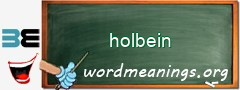 WordMeaning blackboard for holbein